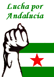 ANDALUCIA - INDEPENDENCE, REPUBLIC, SOCIALISM