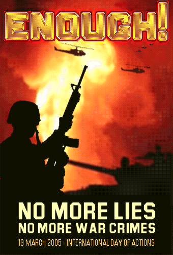 ENOUGH! No More Lies, No More War Crimes!