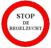 Stop regelzucht