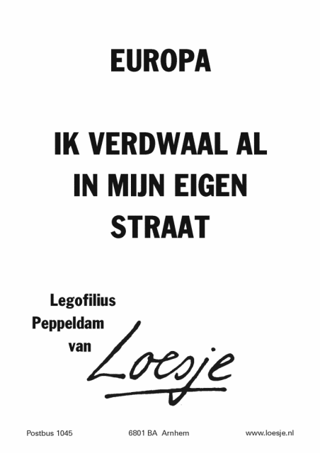 Zelfs Loesje is de kluts kwijt...