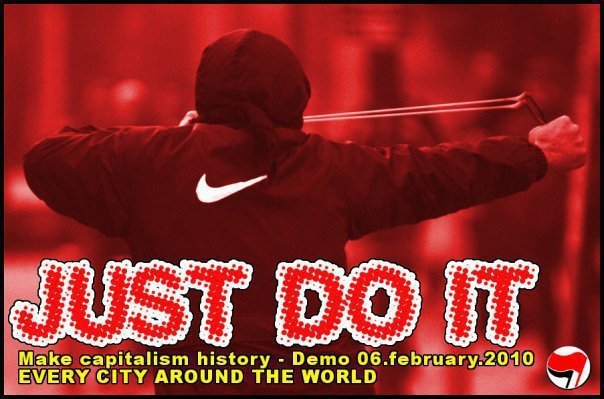 06 feb 2010 - Make Capitalism History - Just Do It !!