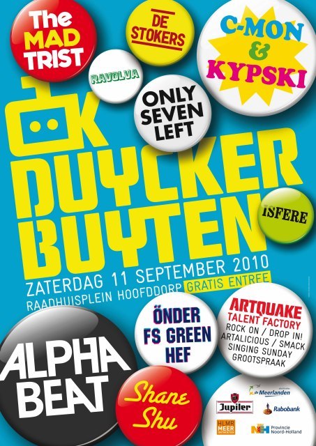 Duycker buyten