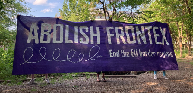 No Borders! Abolish Frontex!